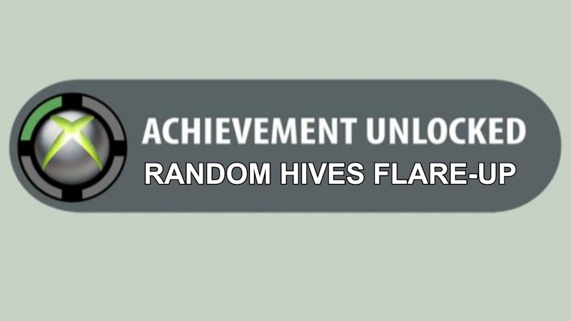 Xbox achievement unlocked meme. Achievement is random hives flare-up.