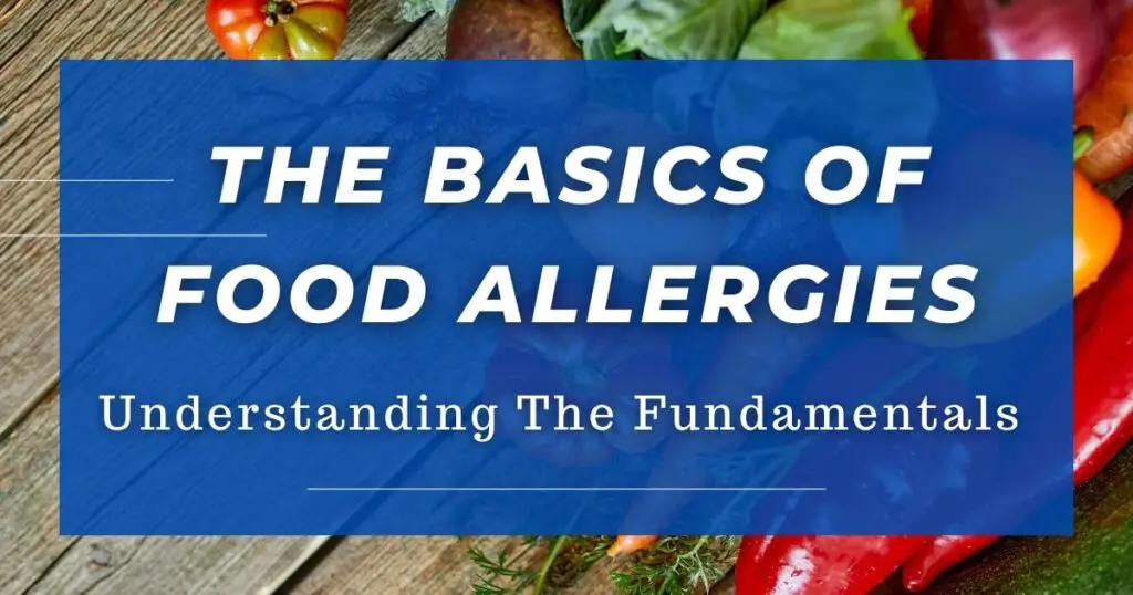 basics of food allergies title