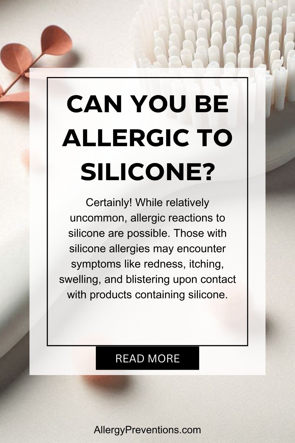can you be allergic to silicone infographic. Can you be allergic to silicone? Certainly! While relatively uncommon, allergic reactions to silicone are possible. Those with silicone allergies may encounter symptoms like redness, itching, swelling, and blistering upon contact with products containing silicone.