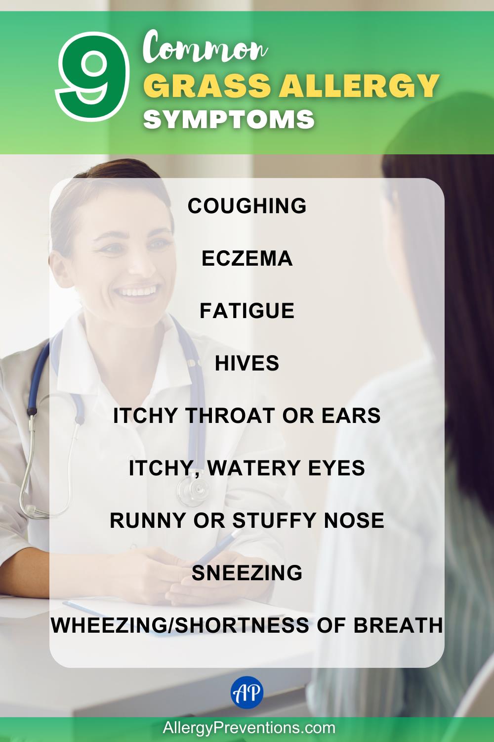 Common grass allergy symptoms infographic. The 9 common grass allergy symptoms are: Coughing, Eczema, Fatigue, Hives, Itchy Throat or Ears, Itchy, Watery Eyes, Runny or Stuffy Nose, Sneezing, and Wheezing/Shortness of Breath.