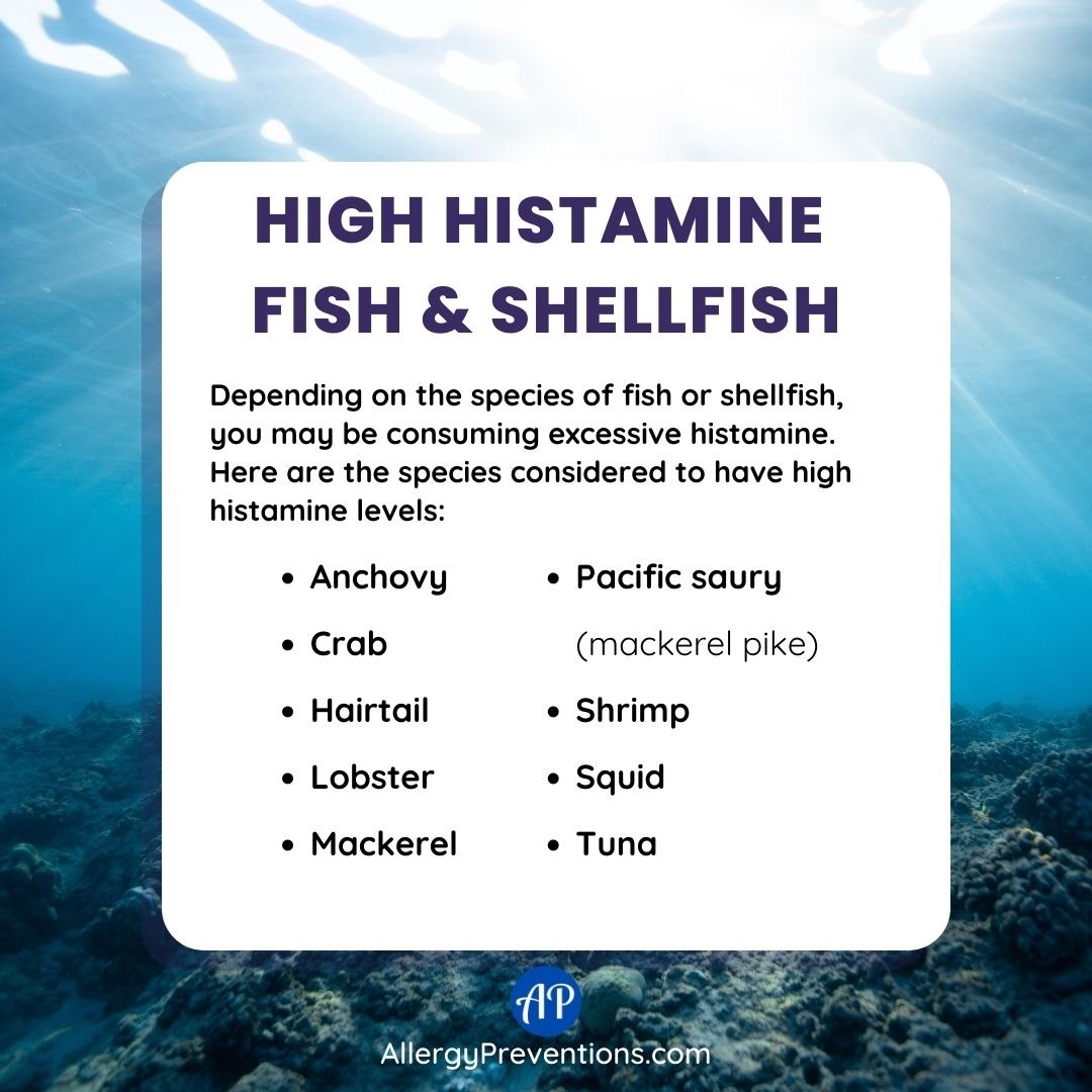 high histamine fish & shellfish infographic. Most fruits are considered low-histamine foods, but there are a few high-histamine fruits to be aware of when considering a low-histamine diet: Anchovy, Crab, Hairtail, Lobster, Mackerel, Pacific saury (mackerel pike), Shrimp, Squid, Tuna.