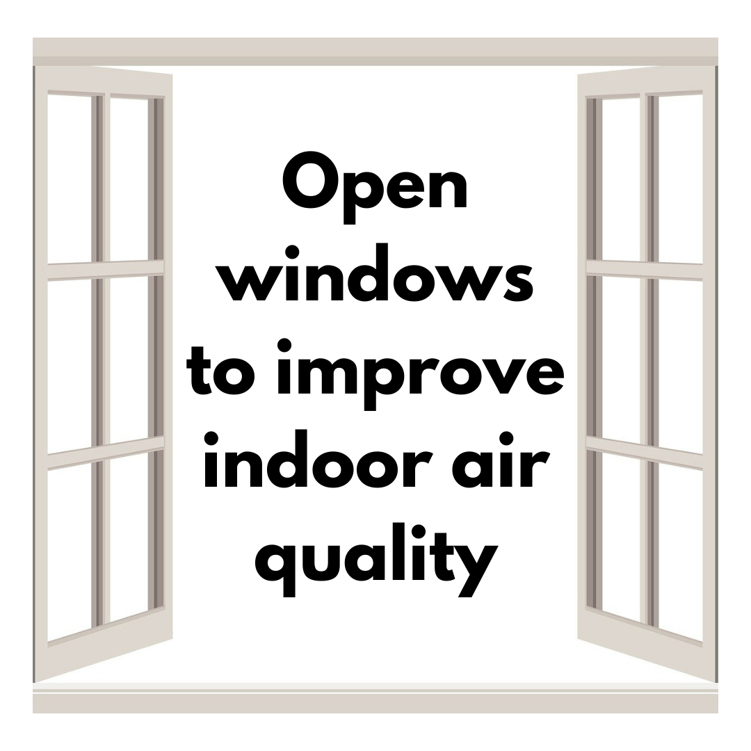 Open a window to improve indoor air quality naturally in your home