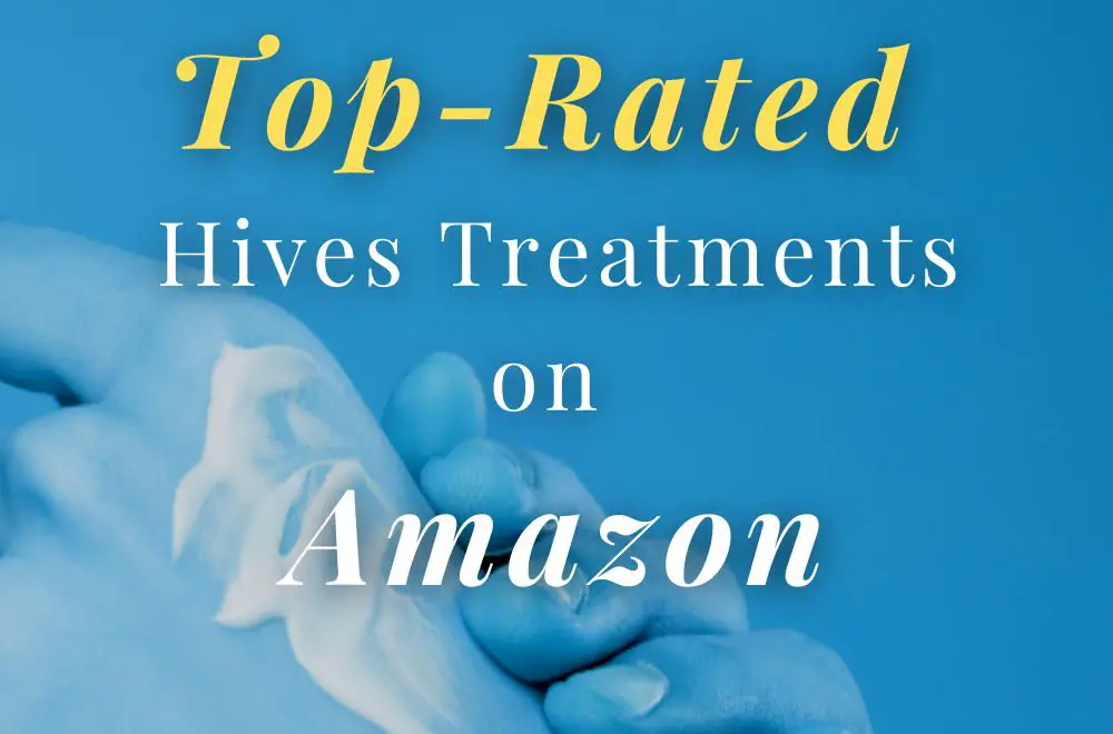 Top-Rated Hives Treatments on Amazon