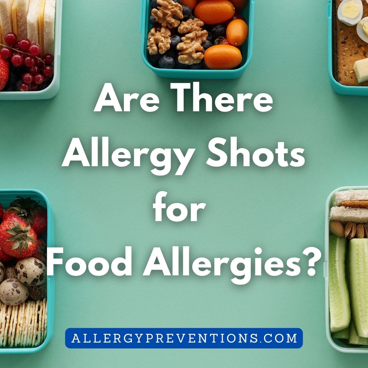 Are there allergy shots for food allergies?