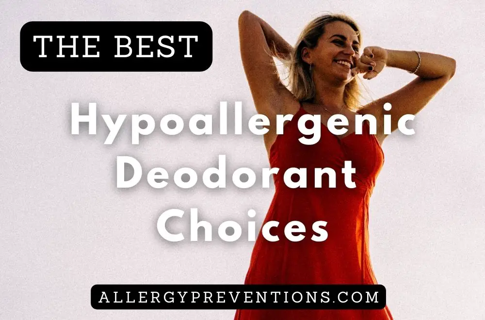 15 Best Hypoallergenic Deodorant Choices