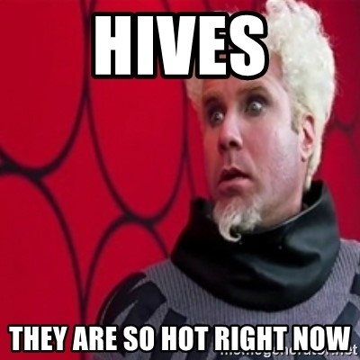 Will Ferrell as the character Mugatu from Zoolander. Caption: Hives, they are so hot right now