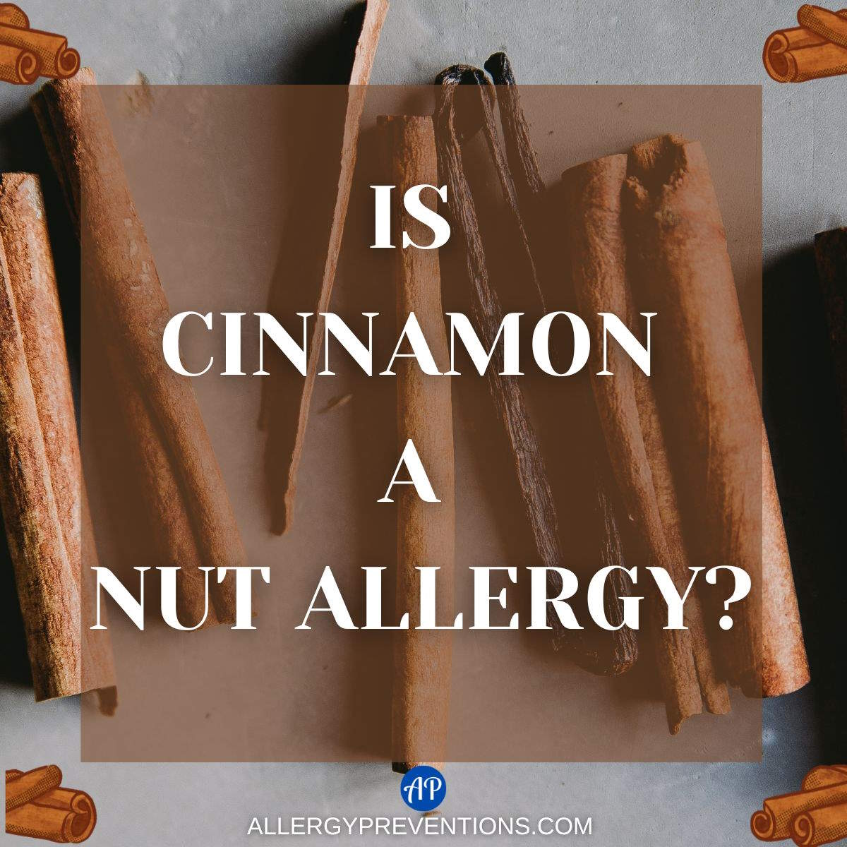 Is cinnamon a nut allergy?