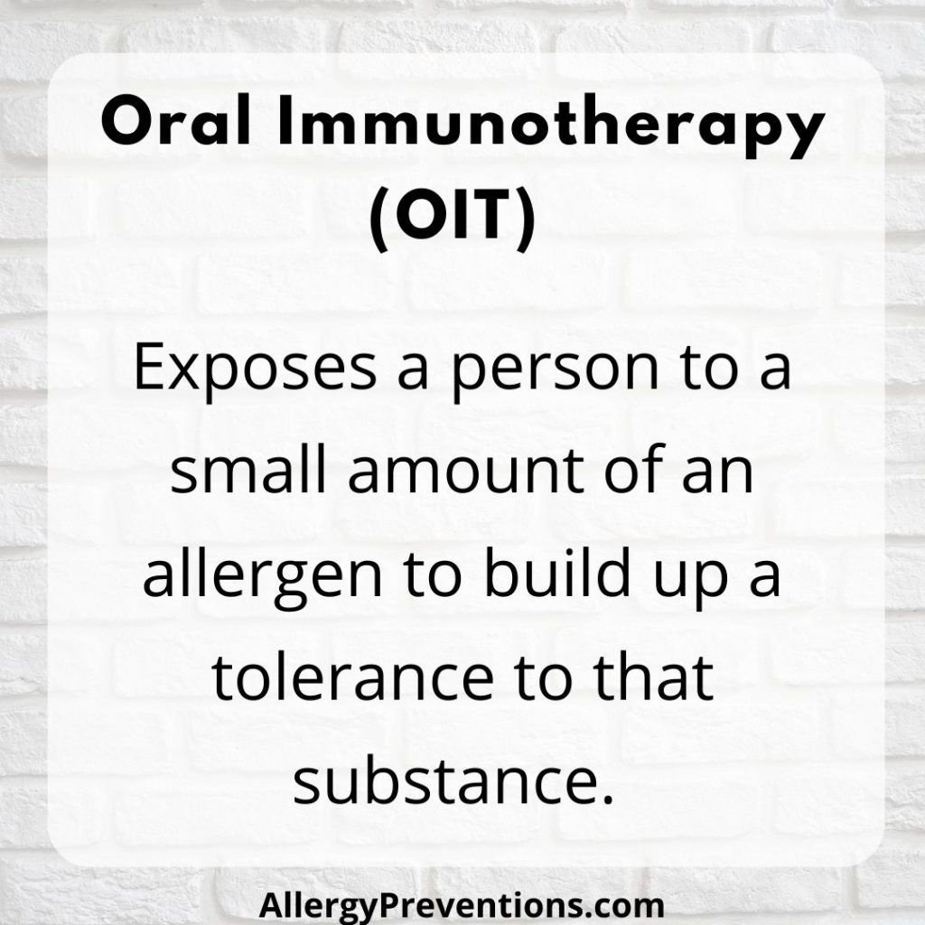 Oral Immunotherapy (OIT) infographic fact. OIT Exposes a person to a small amount of an allergen to build up a tolerance to that substance.