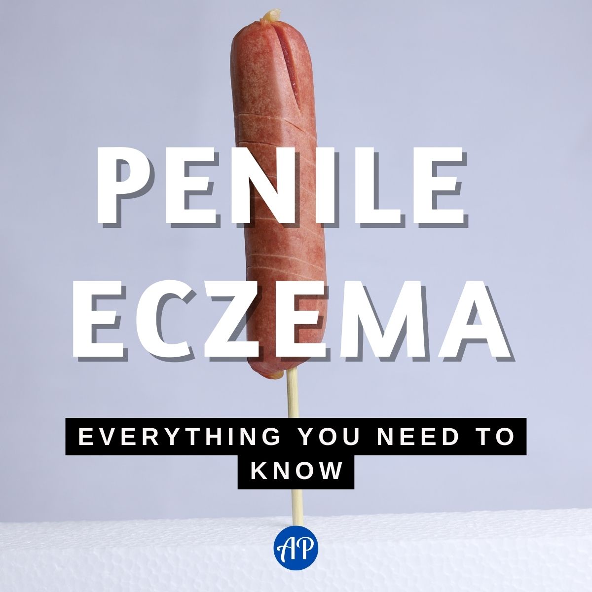 Penile Eczema: Everything You Need To Know
